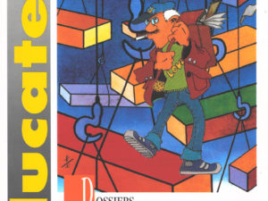 L'école et l'économie - Le mal d'enfance