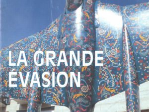 La grande évasion
