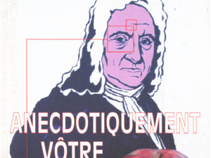 Anecdotiquement vôtre