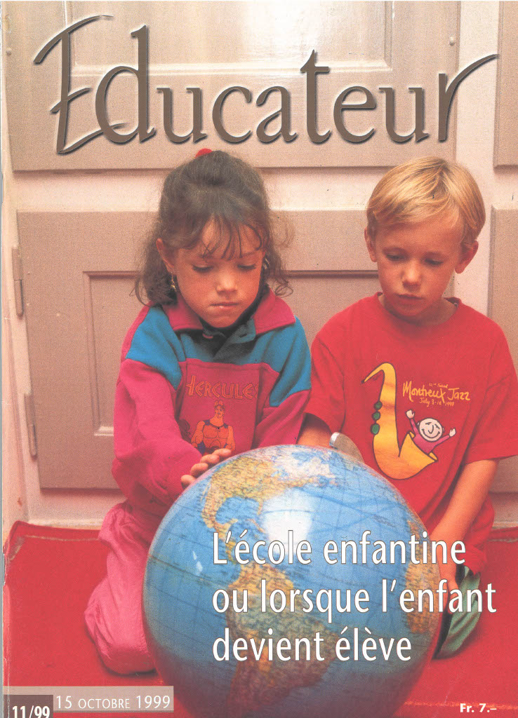 L'école enfantine ou lorsque l'enfant devient élève