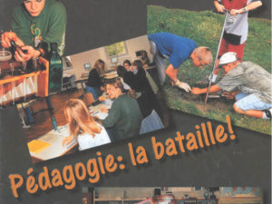 La pédagogie : la bataille!