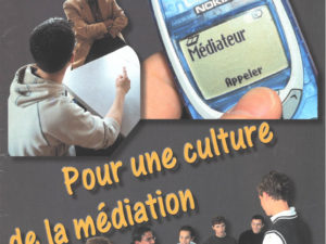 Pour une culture de la médiation