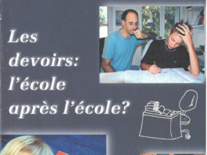 Les devoirs: l'école après l'école?