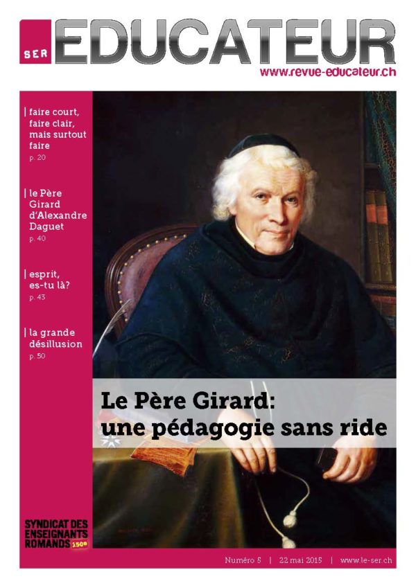 Le Père Girard: une pédagogie sans ride