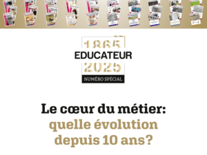 Le cœur du métier : quelle évolution depuis 10 ans ?