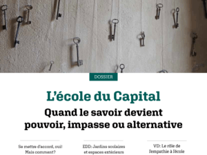 L’école du Capital – Quand le savoir devient pouvoir, impasse ou alternative