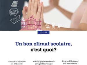 Un bon climat scolaire, c’est quoi ?
